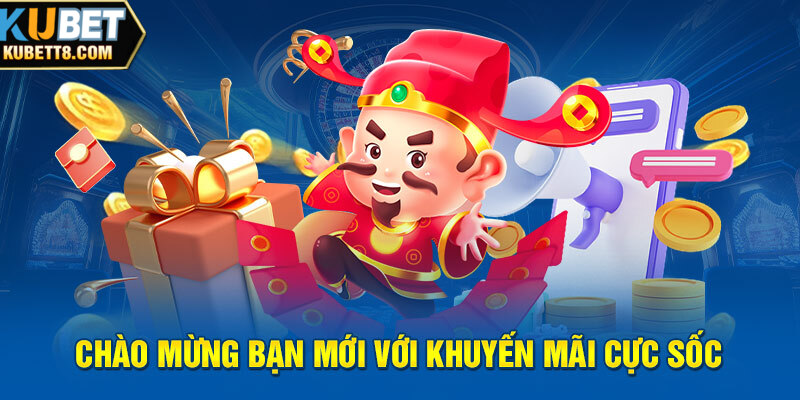 TOP KHUYẾN MÃI CASINO KUBET Sự Kiện Nổi Bật 2024 Chào mừng bạn mới với khuyến mãi cực sốc