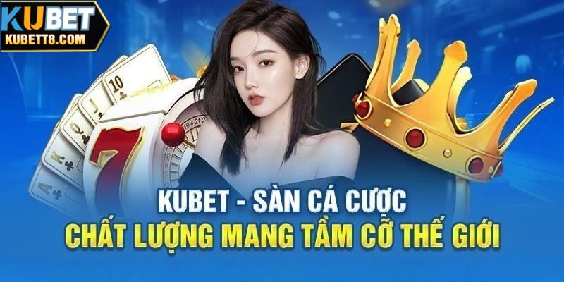KUBET | LINK ĐỘC QUYỀN NHÀ CÁI UY TÍN Sân chơi có giao diện khá đơn giản với tông màu xanh trắng nhẹ nhàng