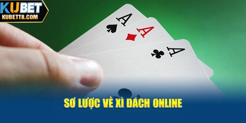 Xì Dách Là Gì? Giải Mã Thông Tin Chi Tiết Về Xì Dách Sơ lược về xì dách online