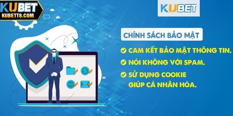 Chính sách bảo mật Kubet - Lưu ý quan trọng bạn cần biết Chính sách có tầm quan trọng như thế nào?